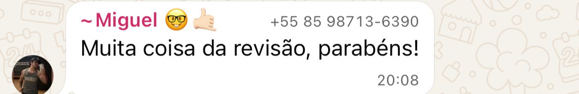 Depoimento de Miguel - Muita coisa da revisão, parabéns!